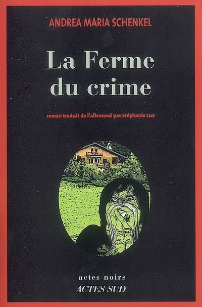 La ferme du crime : roman