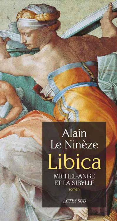 Libica : Michel-Ange et la Sibylle : roman