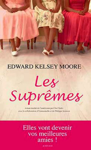 Les Suprêmes : roman