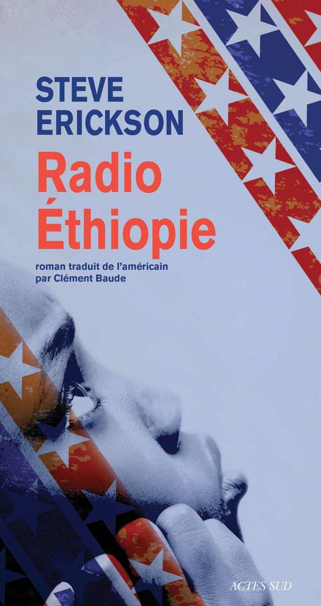 Radio Éthiopie : roman