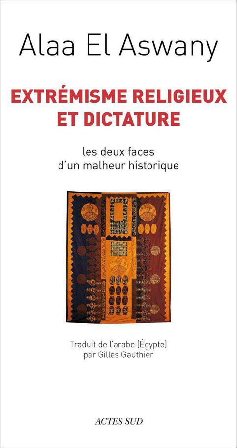 Extrémisme religieux et dictature : les deux faces d'un malheur historique