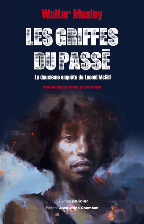 Les griffes du passé : la deuxième enquête de Leonid McGill : roman