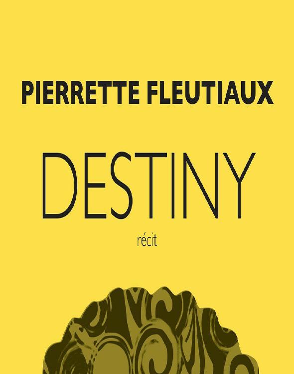 Destiny : récit