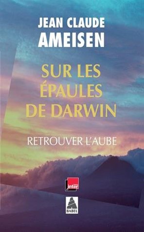 Sur les épaules de darwin vol. 3 (babel)