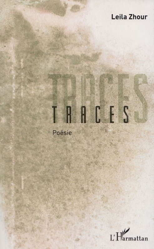 Traces : [poésie]