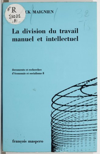 La division du travail manuel et intellectuel