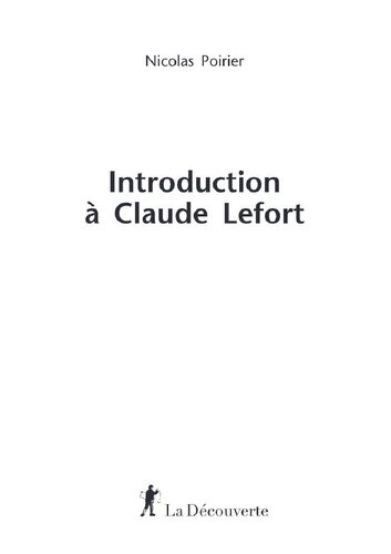 Introduction à Claude Lefort