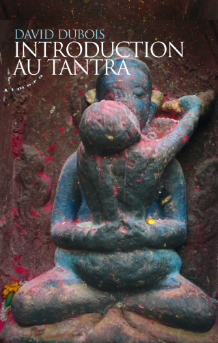 INTRODUCTION AU TANTRA