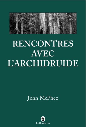 Rencontres avec l'archidruide