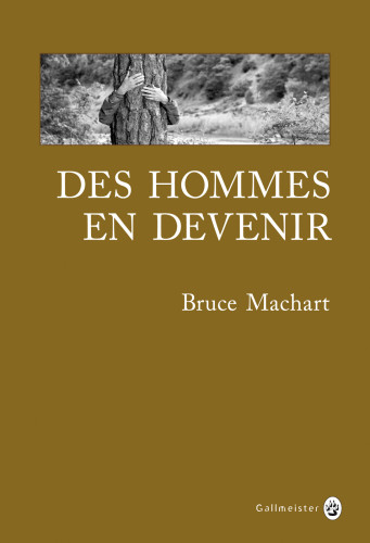 Des hommes en devenir