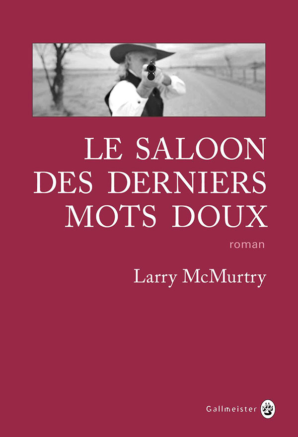 Le saloon des derniers mots doux