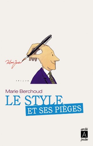 Le Style Et Ses Pi�ges