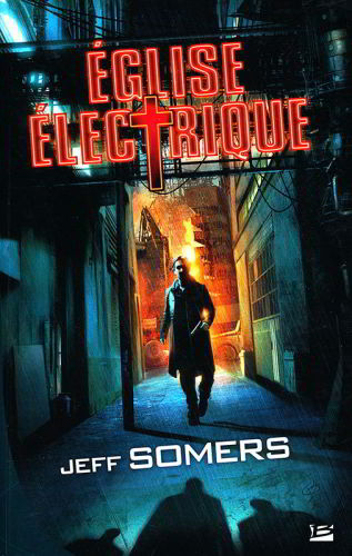 Eglise Electrique (French Edition)