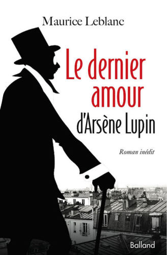 Le dernier amour d'Arsène Lupin