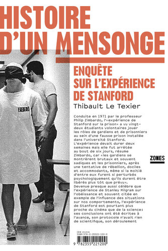 Histoire d'un mensonge : enquête sur l'expérience de Stanford