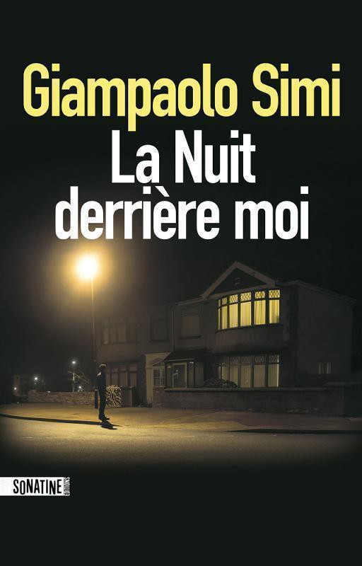 La nuit derrière moi