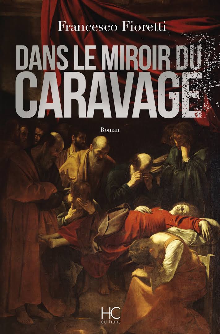 Dans le miroir du Caravage