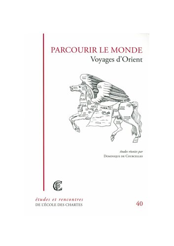 Parcourir le monde : les voyages d'Orient