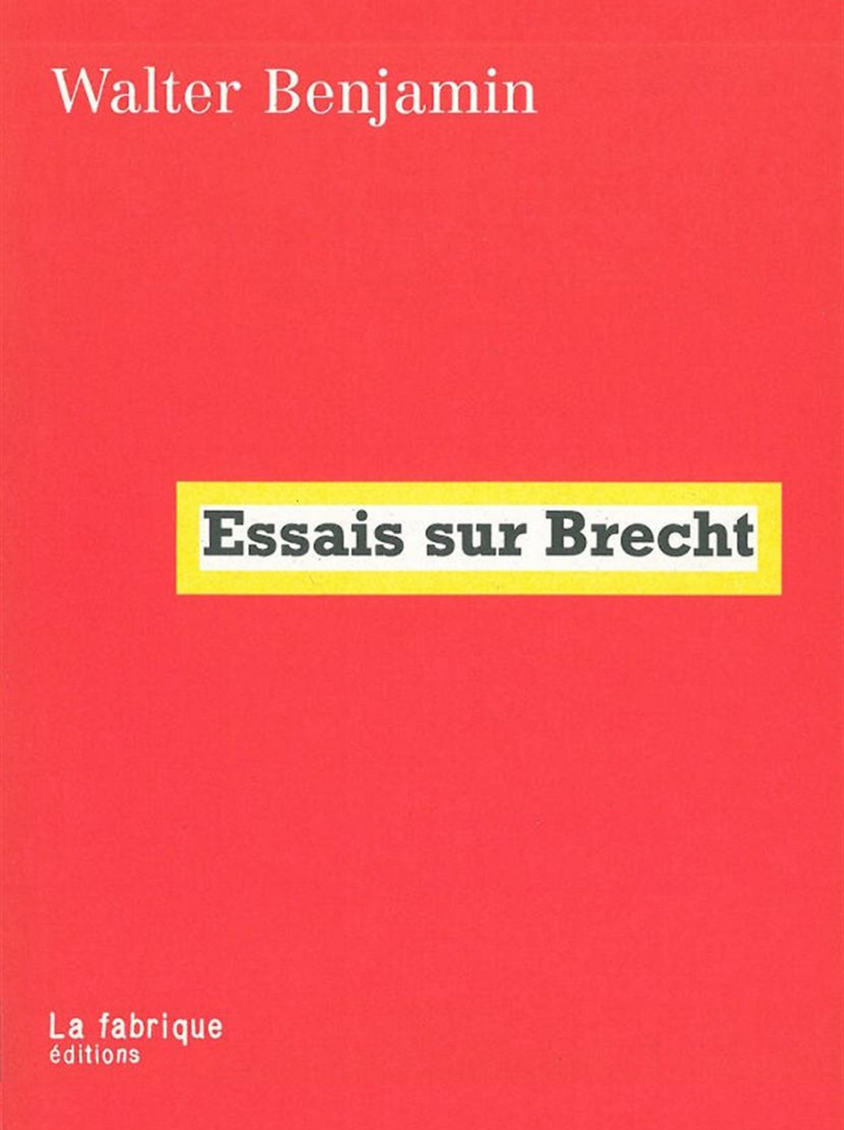 Essais sur Brecht