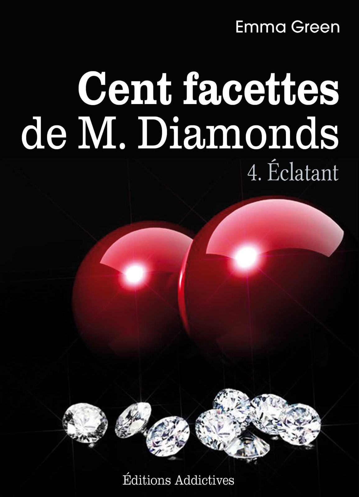 Les 100 Facettes de Mr. Diamonds - Volume. 4 