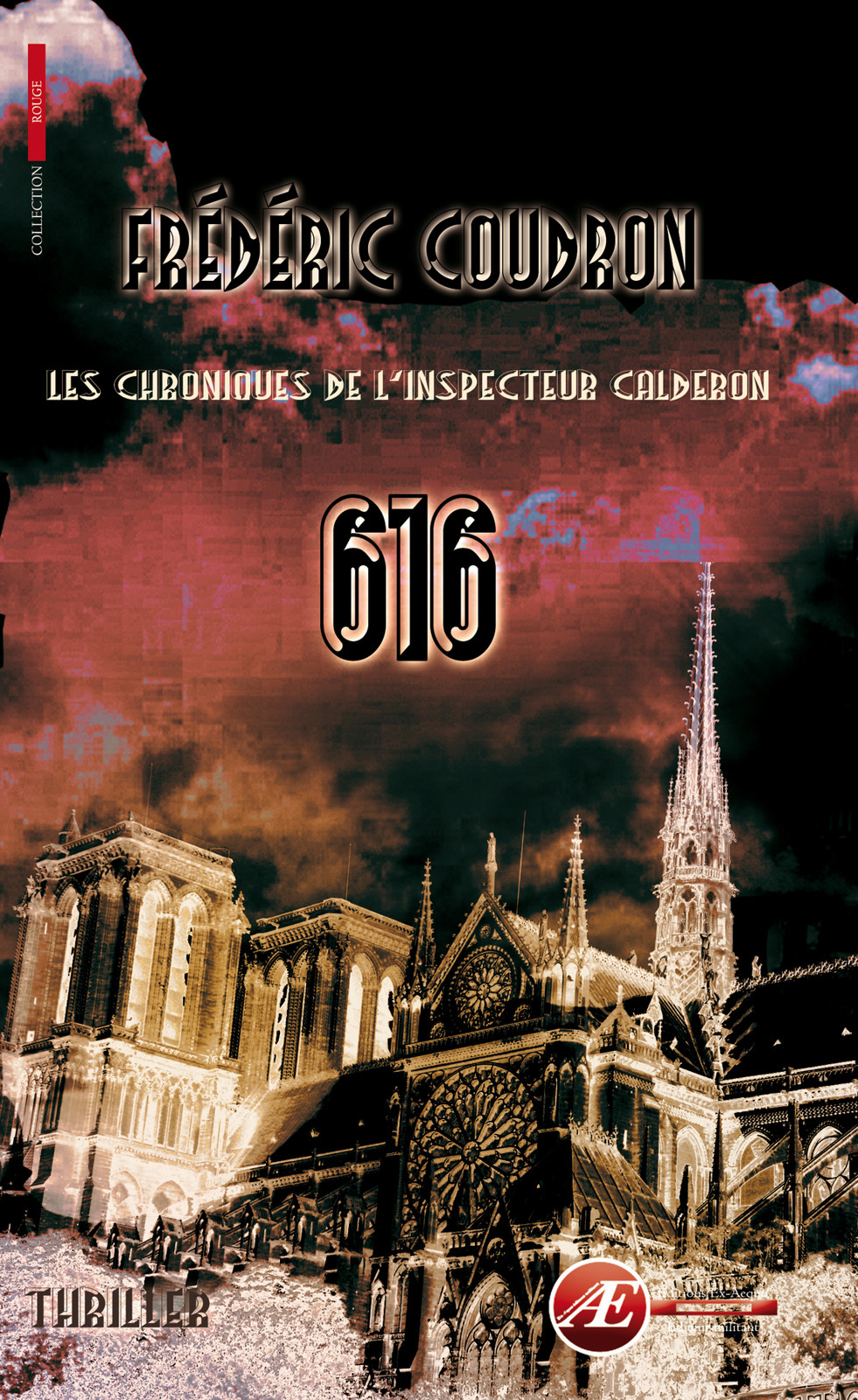 616: Les chroniques de l'inspecteur Calderon.