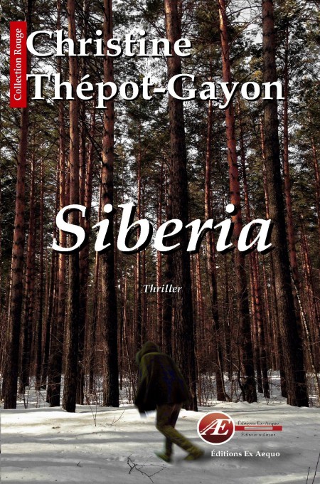 Siberia: Un thriller glaçant.