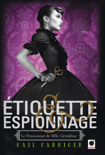 Etiquette &amp; Espionnage