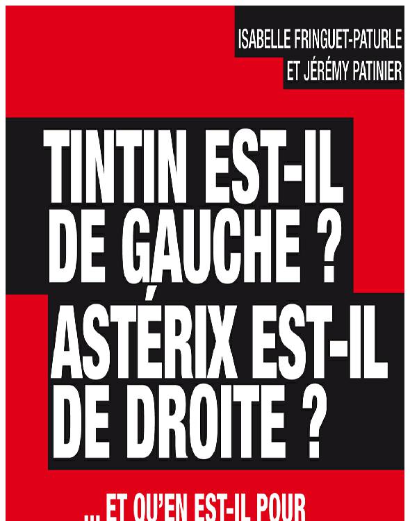 Tintin est-il de gauche? Astérix est-il de droite?