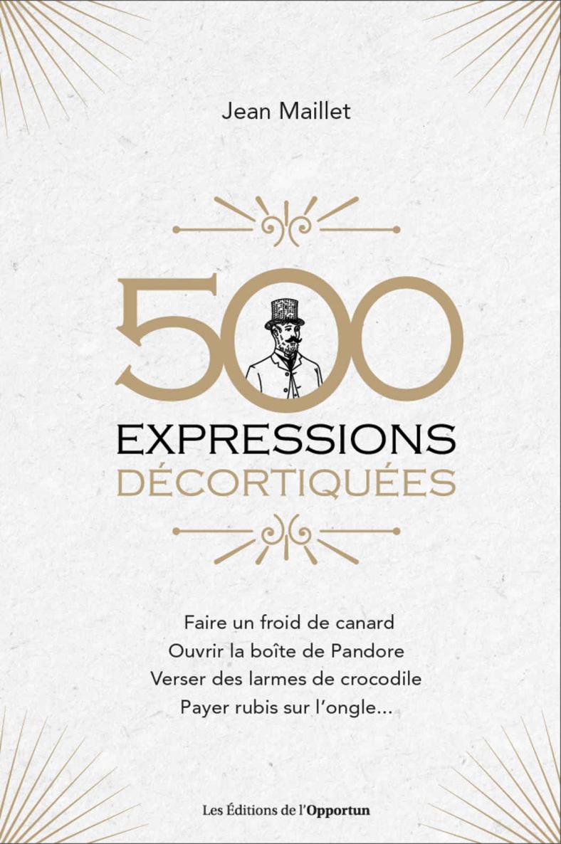 500 expressions décortiquées