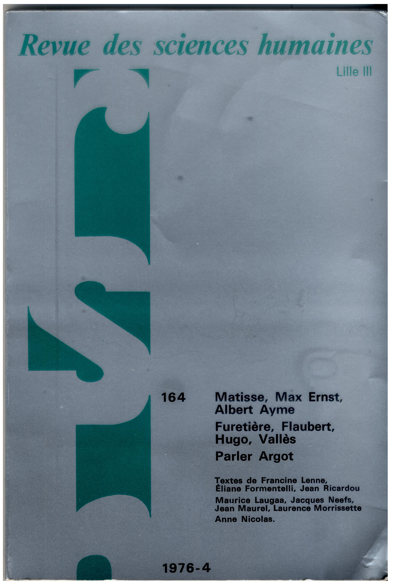 Le doigt sur la bouche d'ombre in Revue des sciences humaines n°164 Matisse, Max Ernst, Albert Ayme Furetière, Flaubert, Hugo, Vallès - Parler Argot