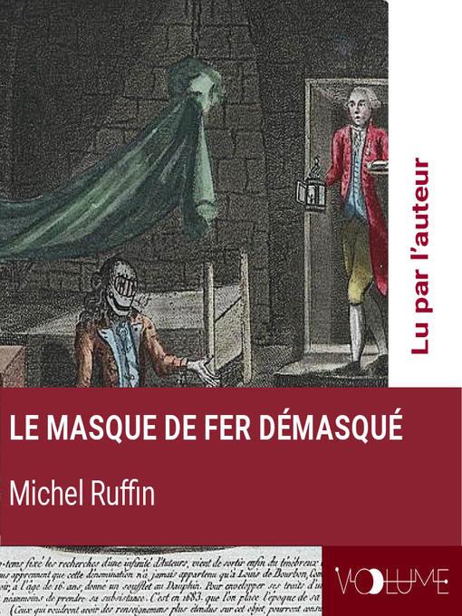 Le masque de fer démasqué