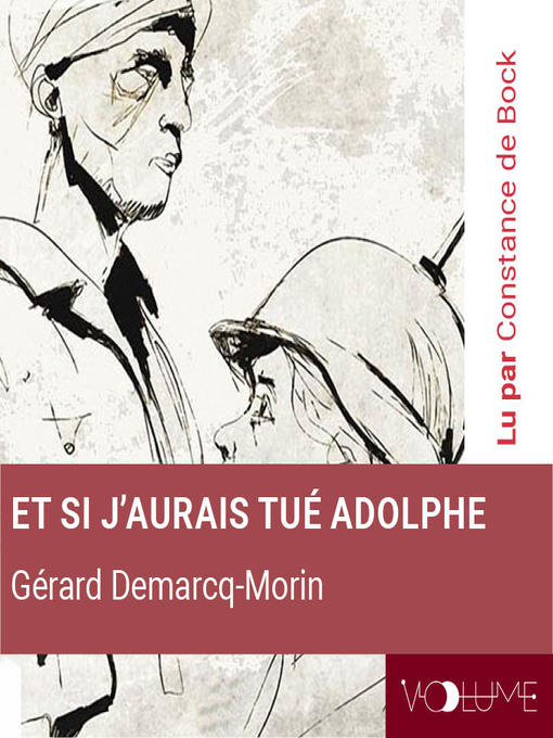 Et si j'aurais tué Adolphe