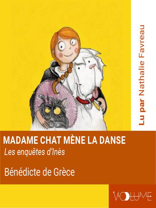 Madame chat mène la danse