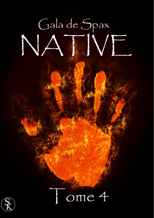 Native - Tome 4