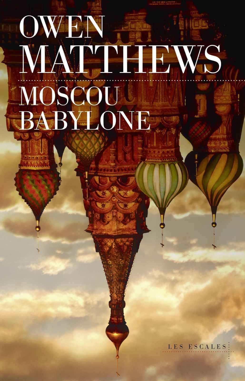 Moscou Babylone