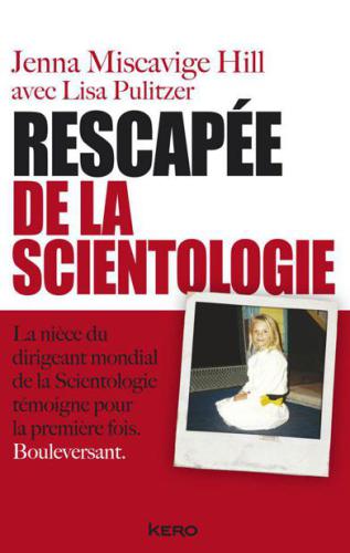 Rescapée de la scientologie