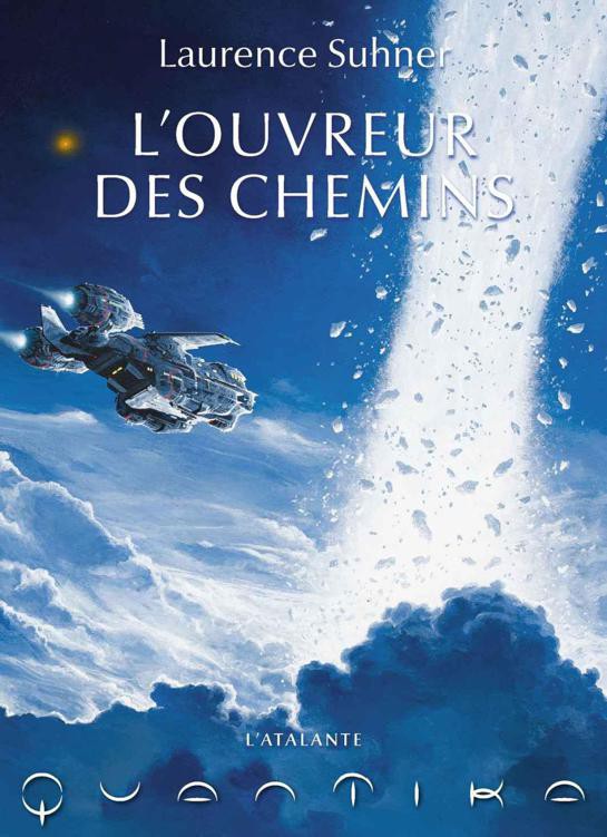 L'ouvreur des Chemins