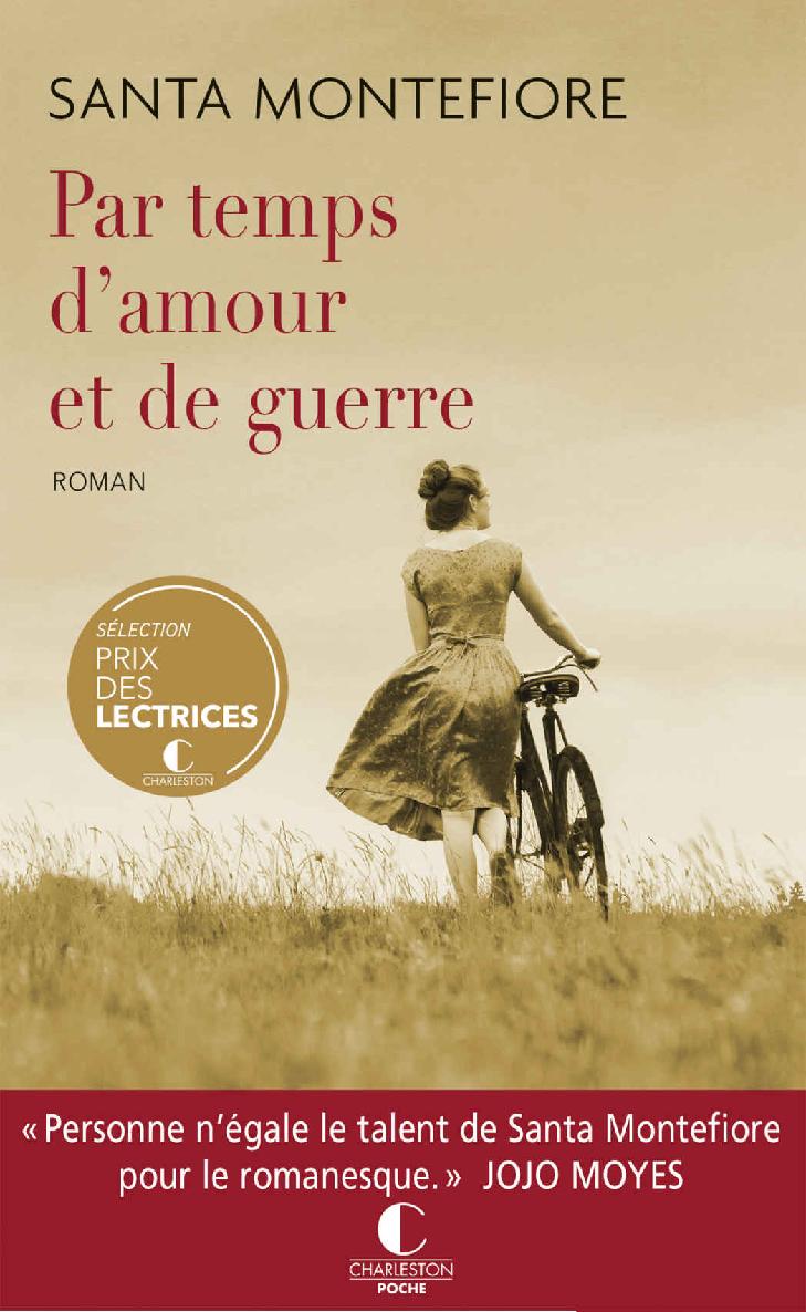 Par temps d'amour et de guerre (LITTERATURE GEN) (French Edition)