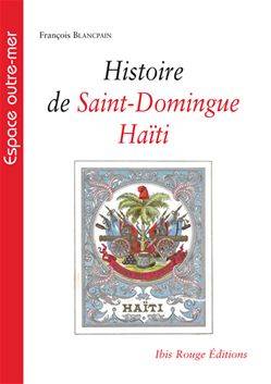 Histoire de Saint-Domingue, Haïti