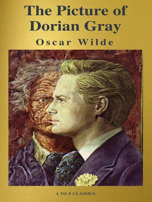 The Picture of Dorian Gray ( a to Z Classics )