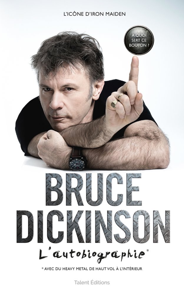 Bruce Dickinson. l'autobiographie
