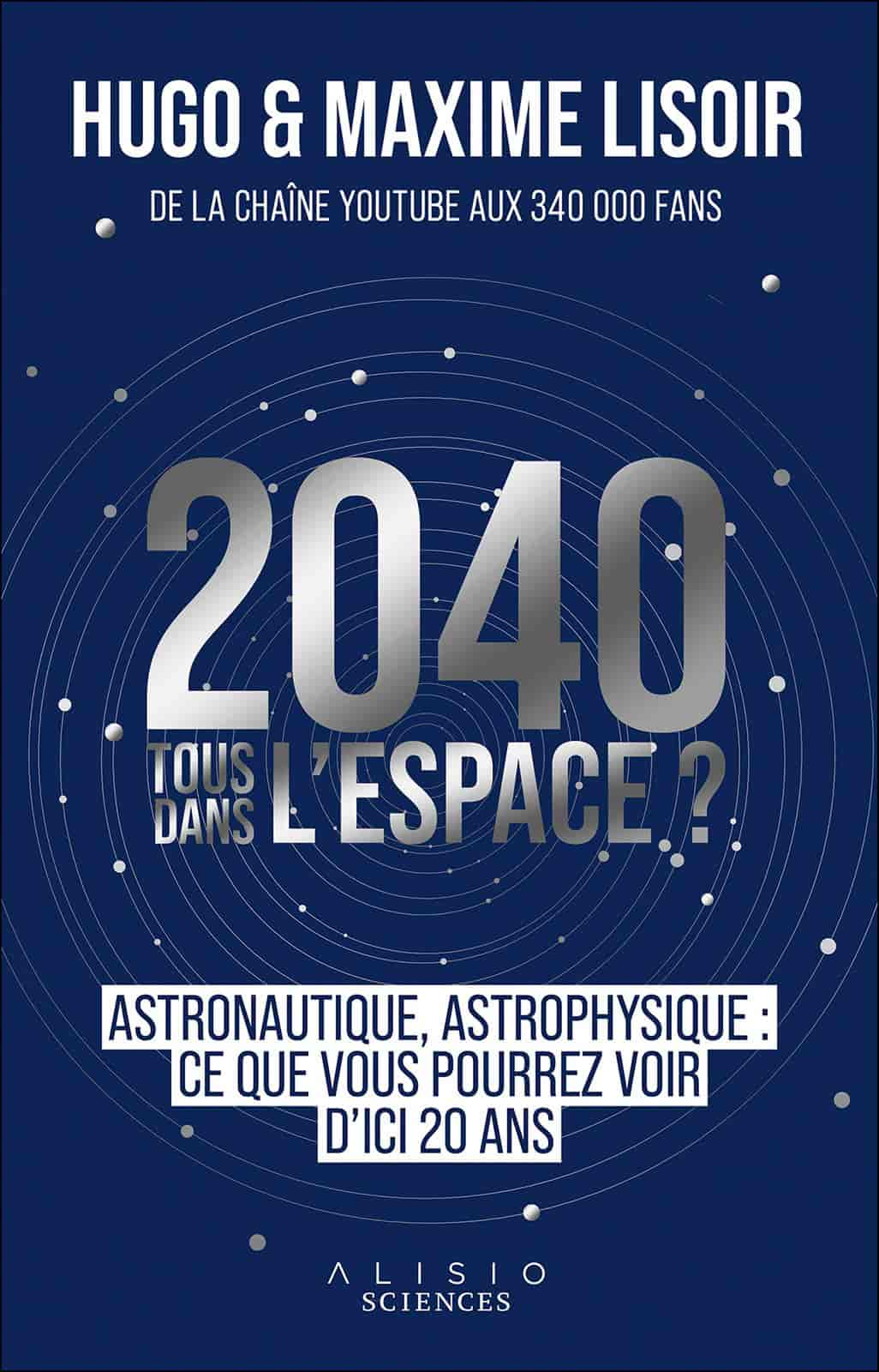 2040 : Tous dans l'espace ?