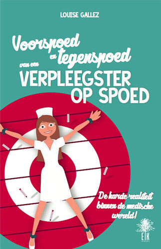 Voorspoed en tegenspoed van een verplegster op spoed : Getuigenis.