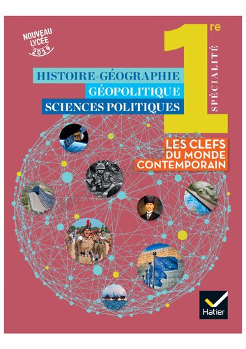 Histoire-Géo Géopolitique Sciences politiques 1re - Éd. 2019 - Livre élève