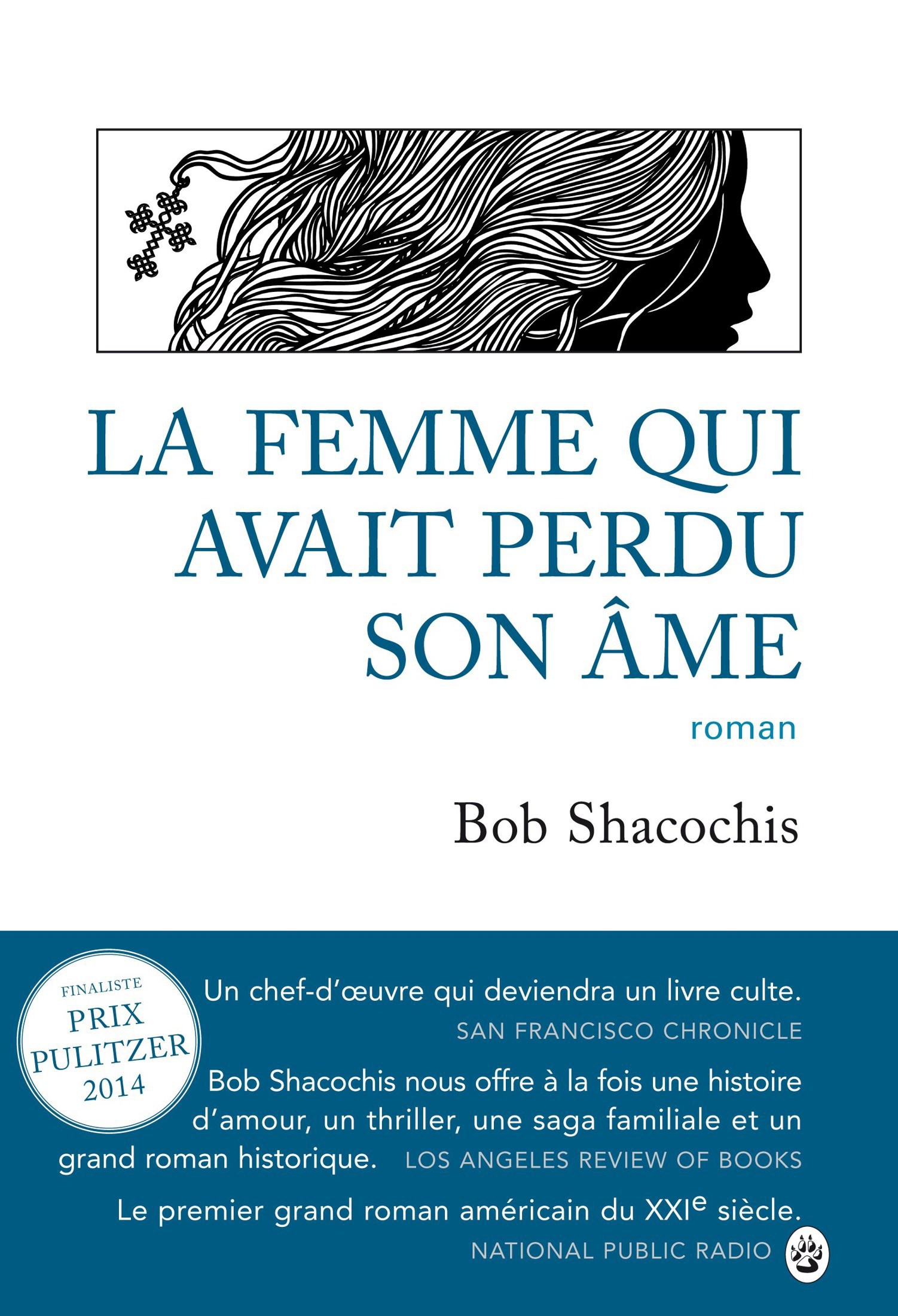 La femme qui avait perdu son âme : roman