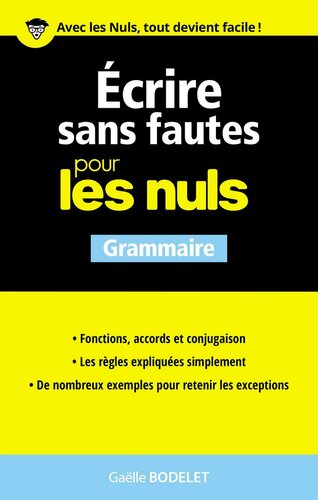 Écrire sans fautes pour les nuls