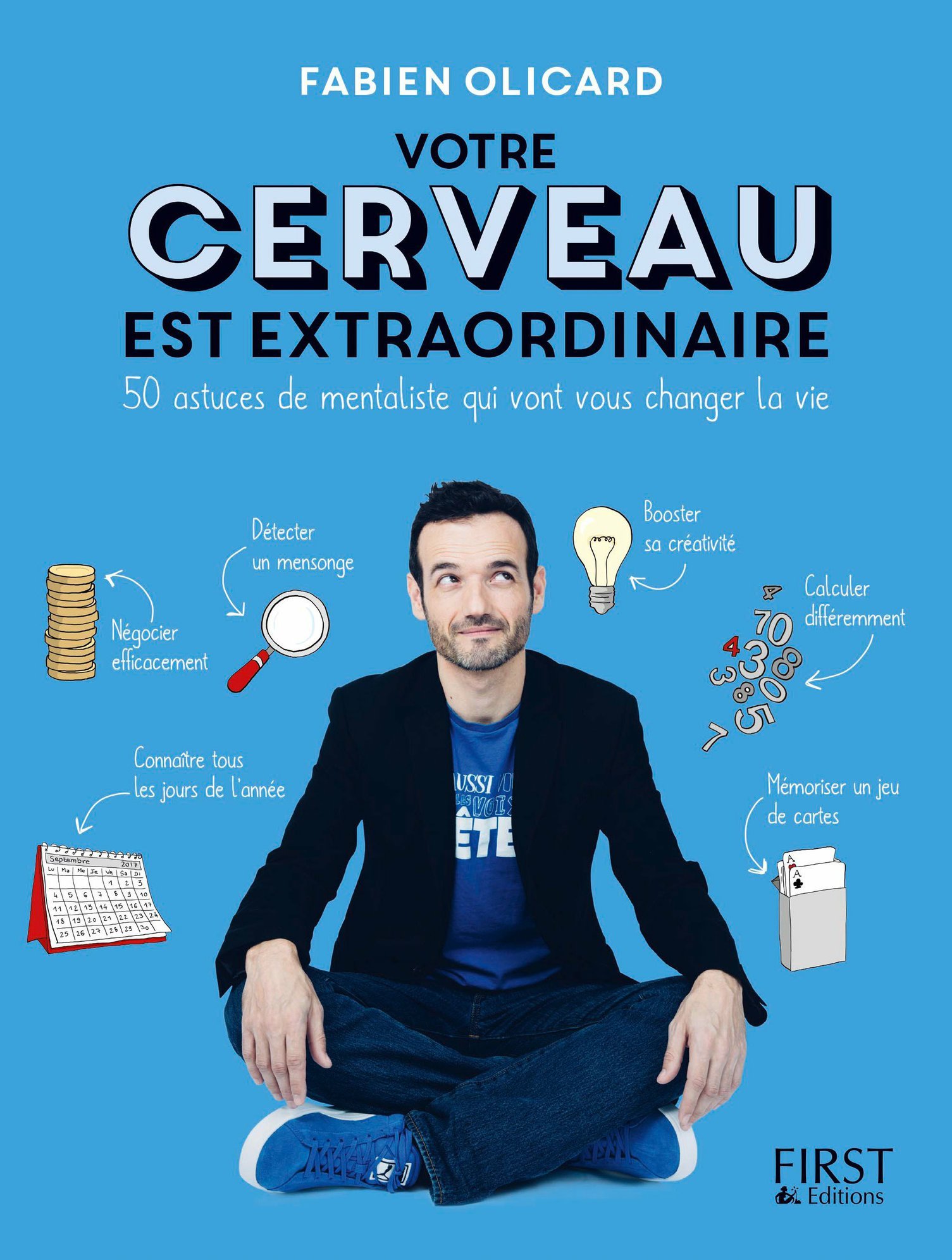 Votre cerveau est extraordinaire