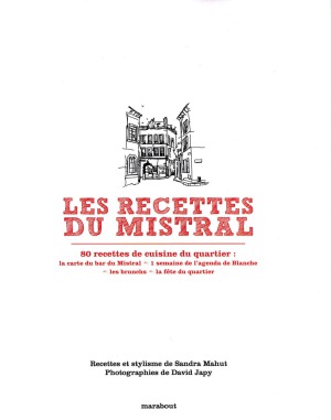 Les Recettes Du Mistral (French Edition)