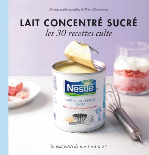 Lait concentré sucré