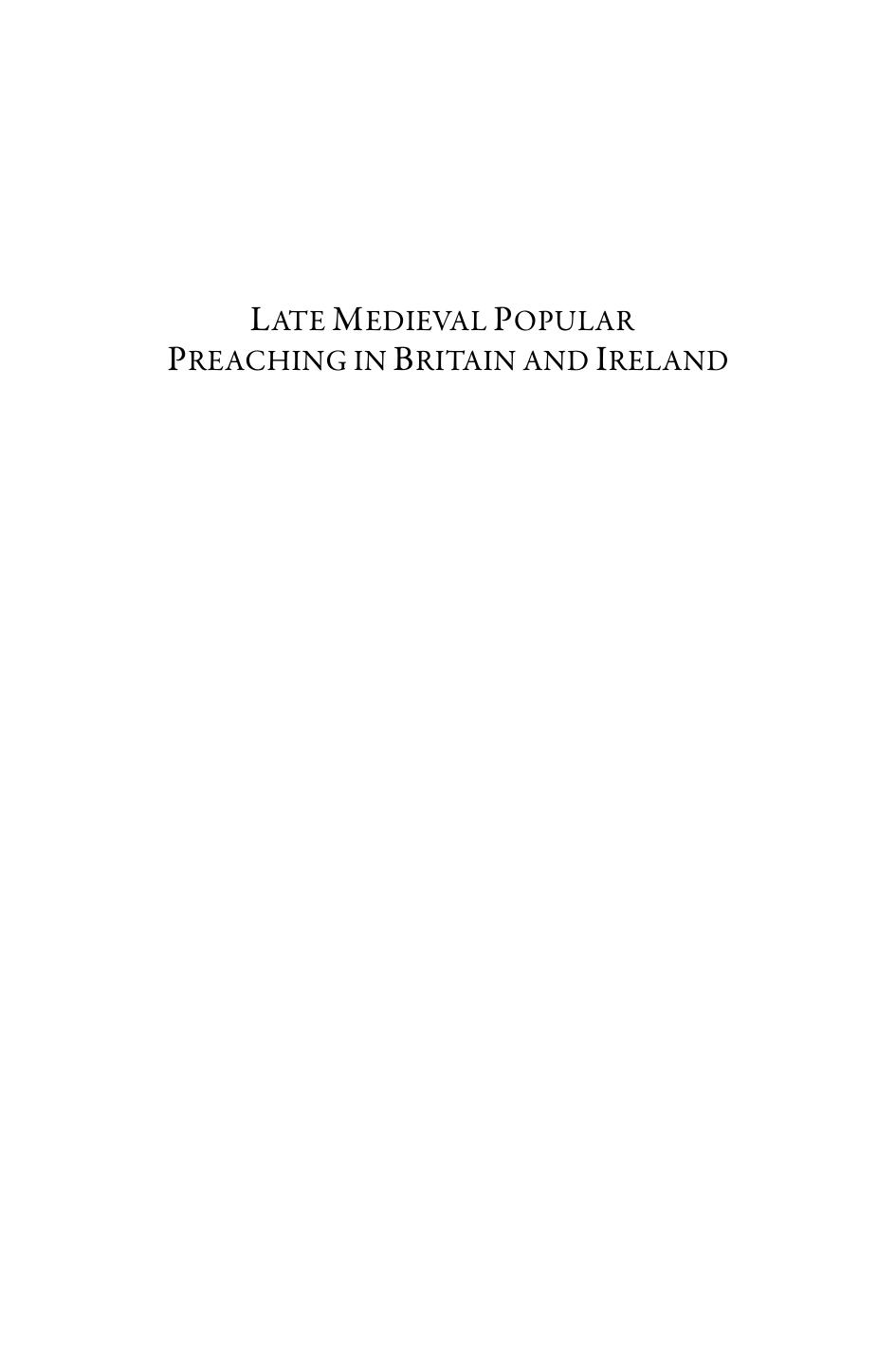 Late Medieval Popular Preaching in Britain and Ireland